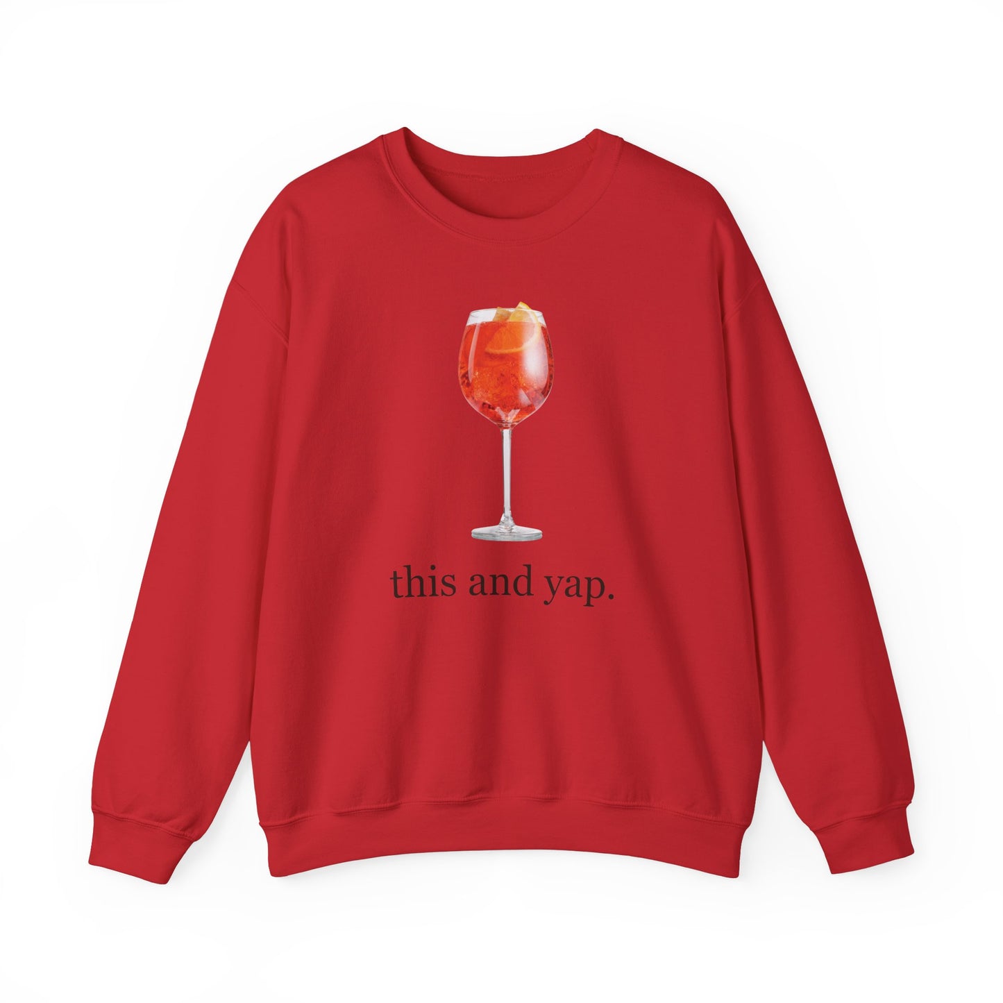 Aperol Spritz "This and Yap" Sweatshirt