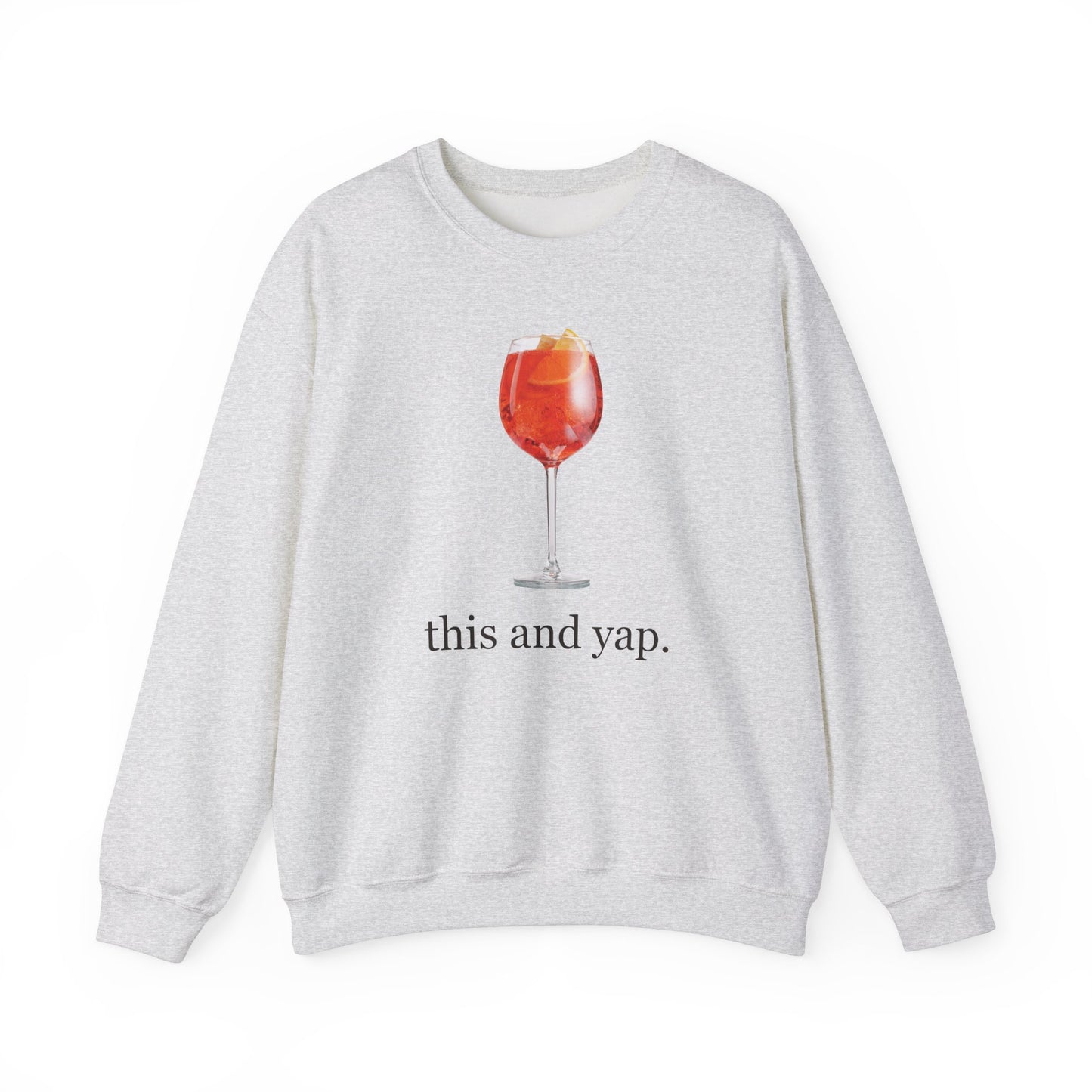 Aperol Spritz "This and Yap" Sweatshirt