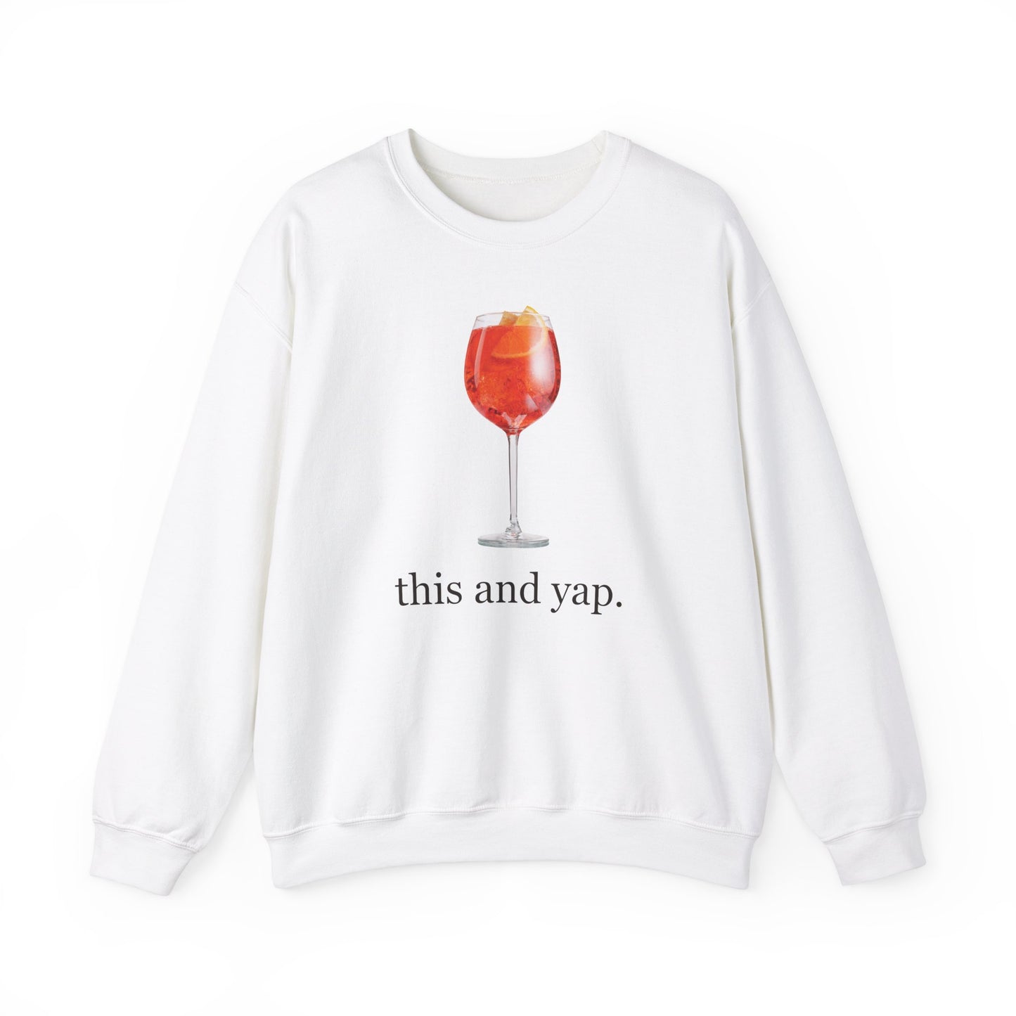 Aperol Spritz "This and Yap" Sweatshirt