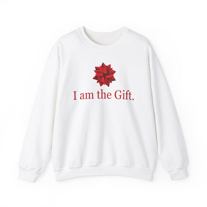 Christmas "I am the Gift" Sweatshirt