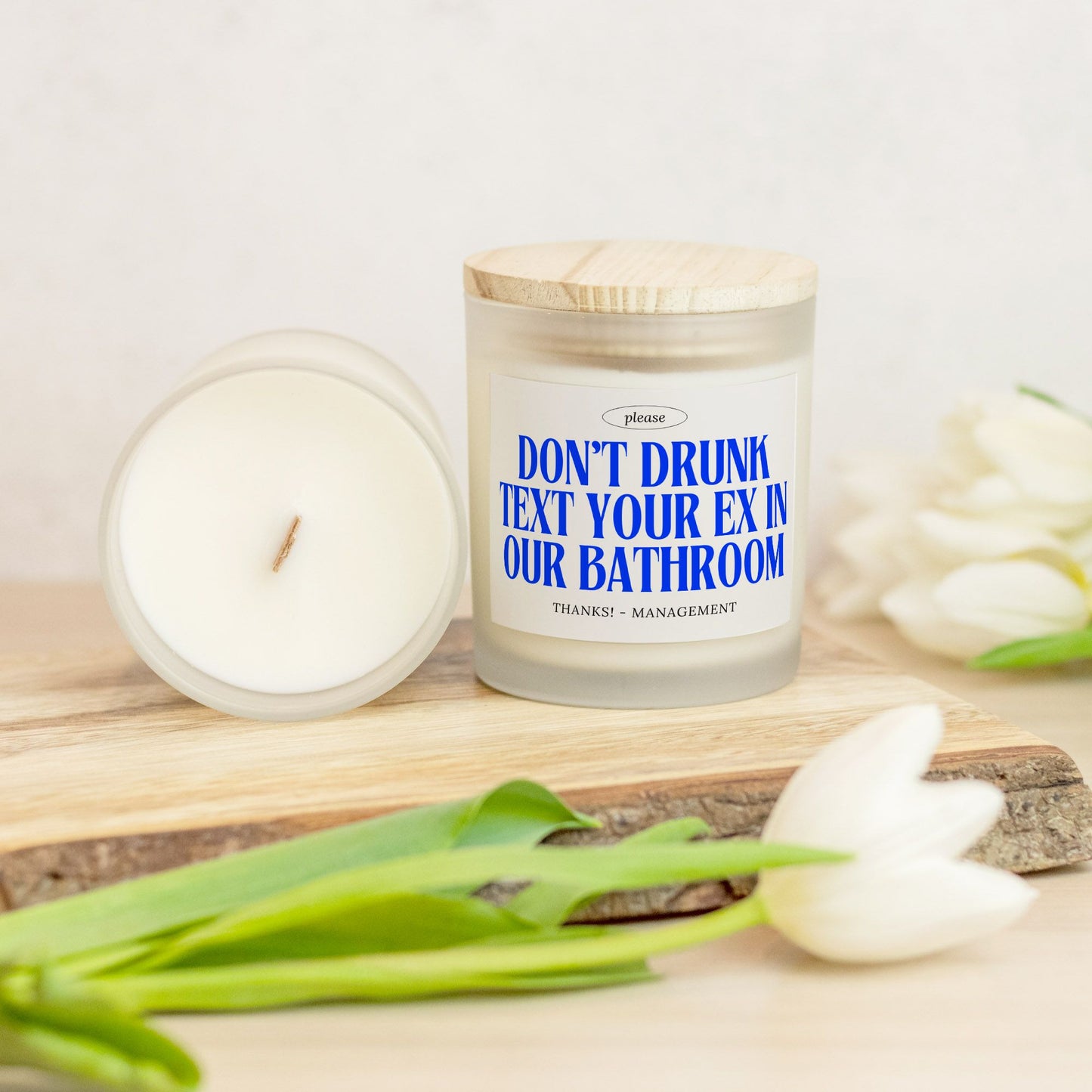 Bathroom Candle - Don't Drunk Text Your Ex