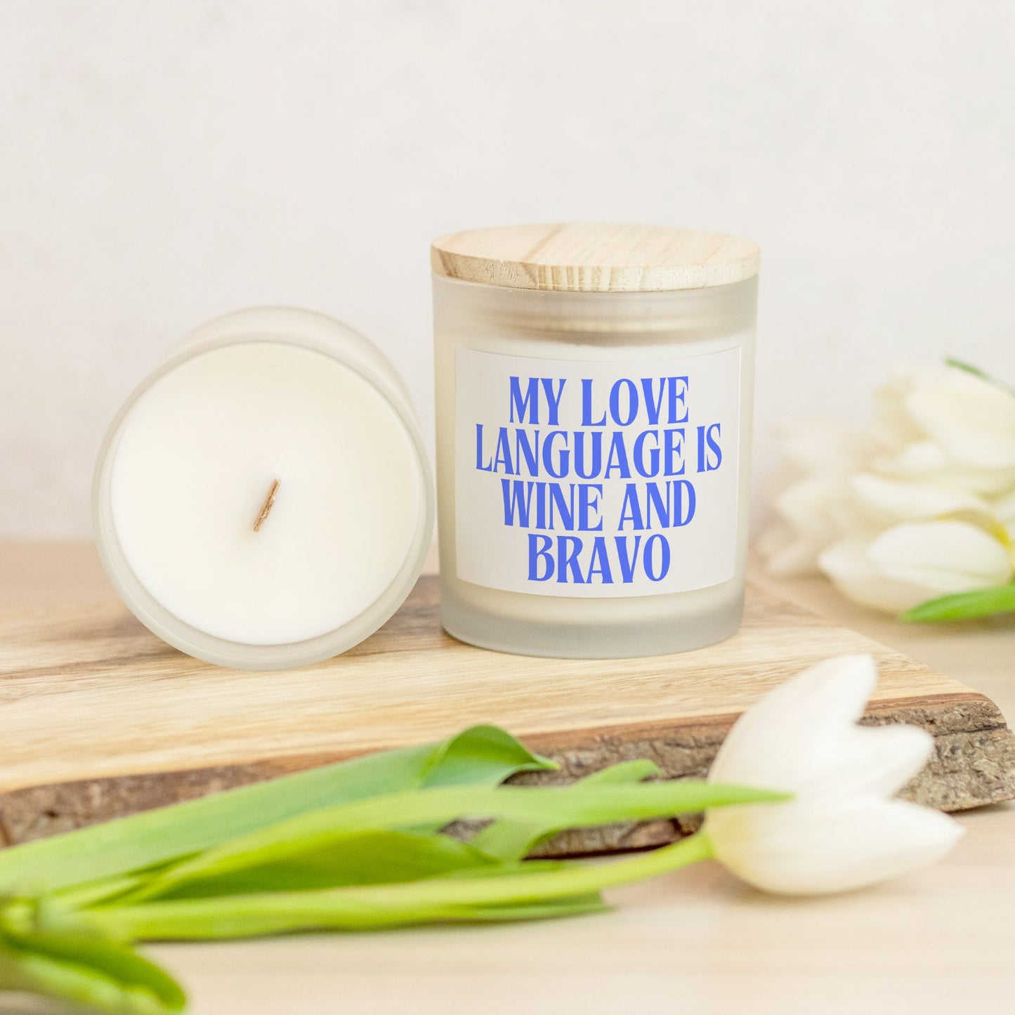 Bravo Lover Candle - My Love Language is Wine and Bravo