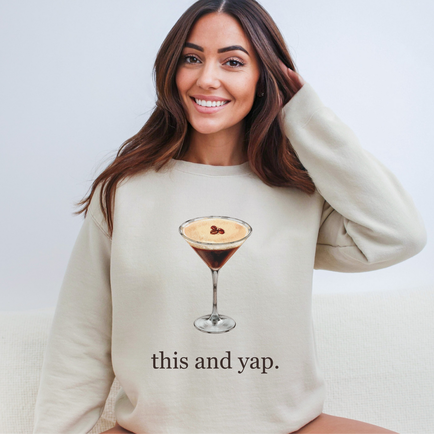 Espresso Martini "This and Yap" Sweatshirt