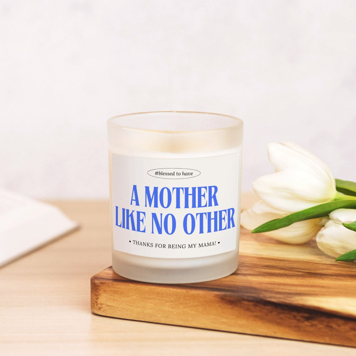 Candle for Mom - A Mother Like No Other